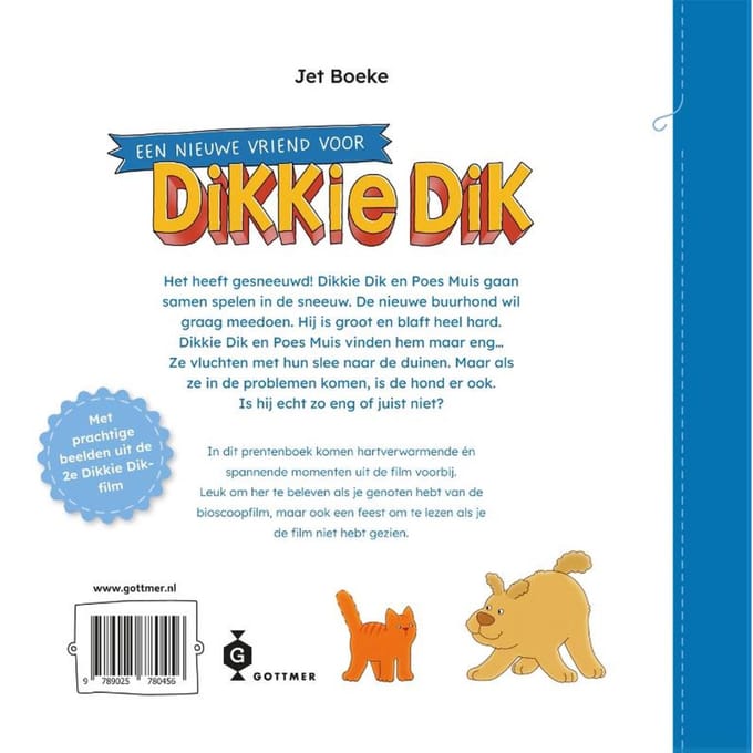 Een Nieuwe Vriend Voor Dikkie Dik - Dikkie Dik - Jet Boeke