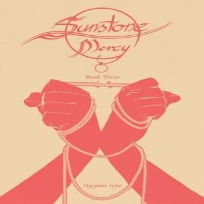 Sunstone Mercy Boek Drie door Stjepan Sejic Hardback Boek 9781534347403