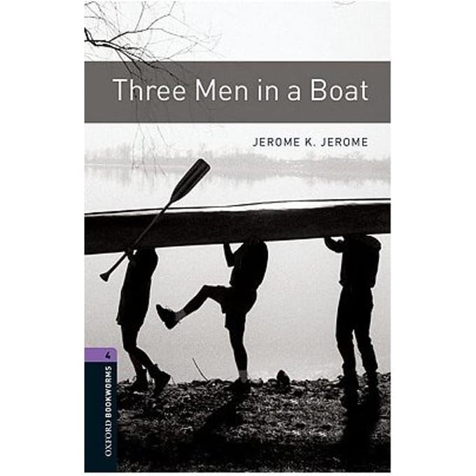 Oxford Bookworms Library: Level 4:: Three Men In A Boat - Jerome K. Jerome