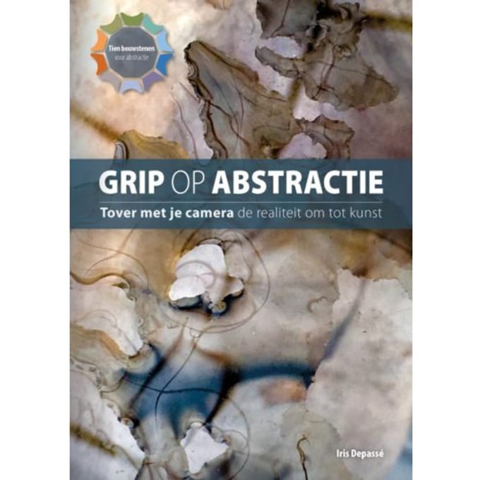 Grip Op Abstractie - Grip Op - Iris Depassé