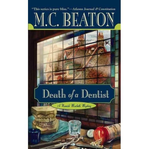 Death Of A Dentist - M.C. Beaton