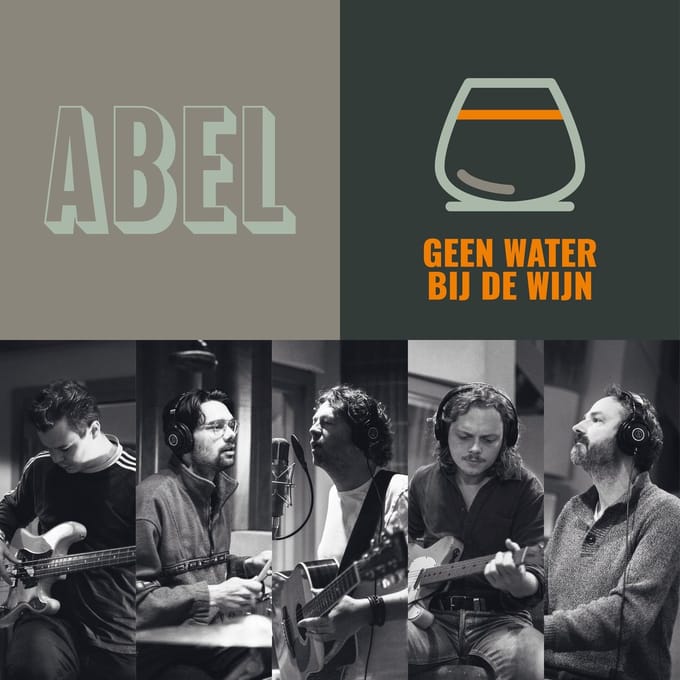 Geen Water Bij De Wijn - Abel