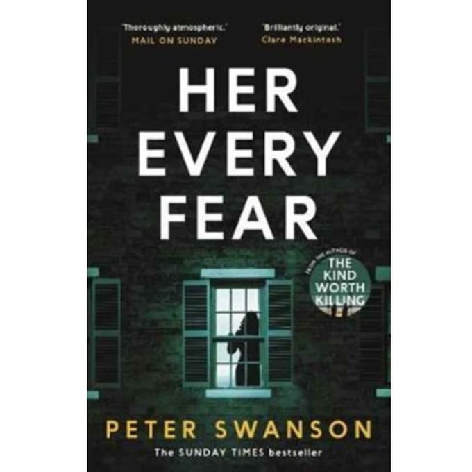 Her Every Fear - Swanson, Peter