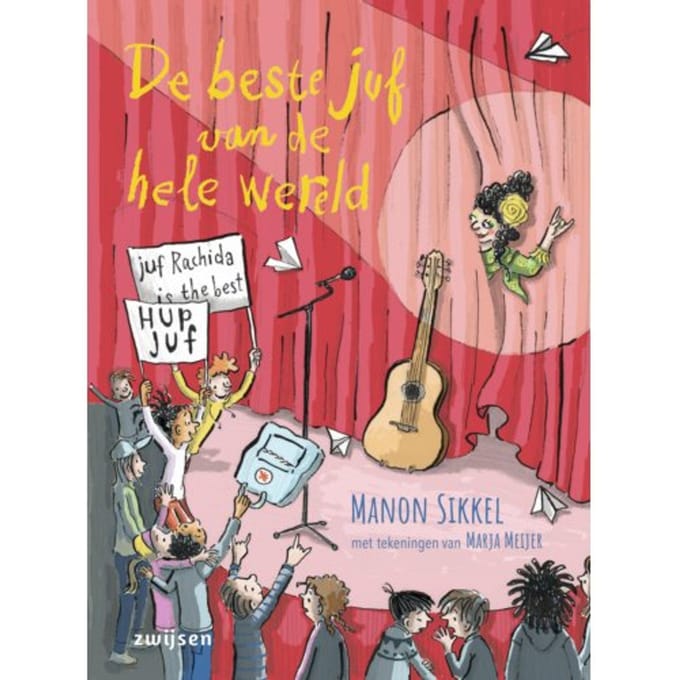 De Beste Juf Van De Hele Wereld - Beste School - Manon Sikkel