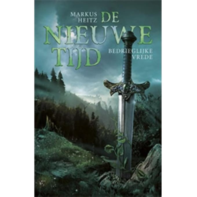 De Nieuwe Tijd / Bedrieglijke Vrede - Nieuwe Tijd - Markus Heitz