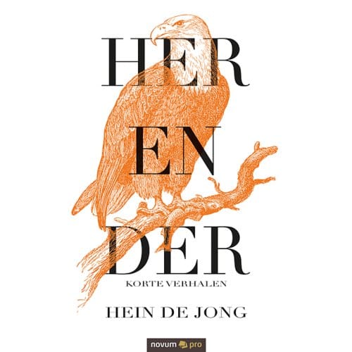 Her En Der Korte Verhalen - Hein de Jong