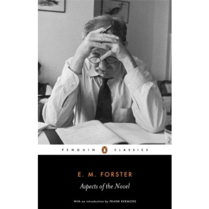 Aspects Of The Novel - E.M. Forster