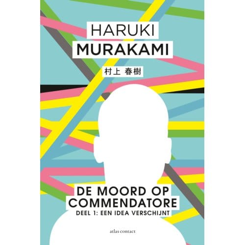 De Idea Verschijnt - De Moord Op Commendatore - Haruki Murakami