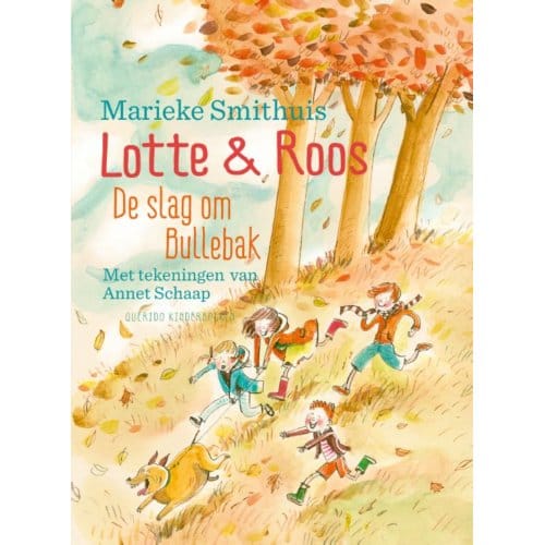 De Slag Om Bullebak - Lotte & Roos - Marieke Smithuis