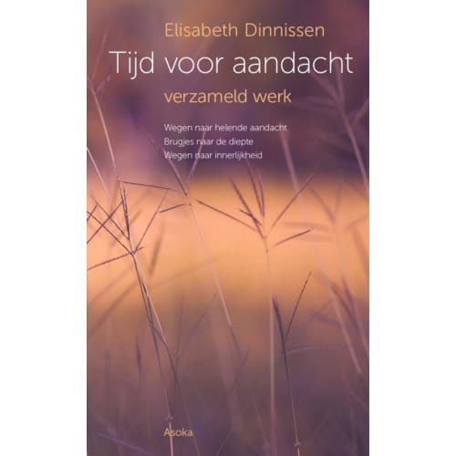 Tijd Voor Aandacht - Elisabeth Dinnissen
