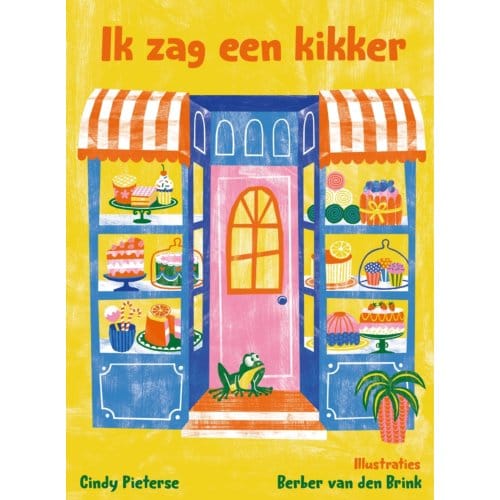 Ik Zag Een Kikker - Cindy Pieterse
