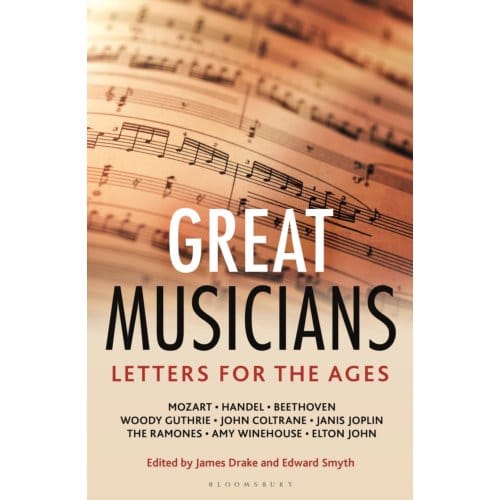 Letters For The Ages Great Musicians - Letters For The Ages