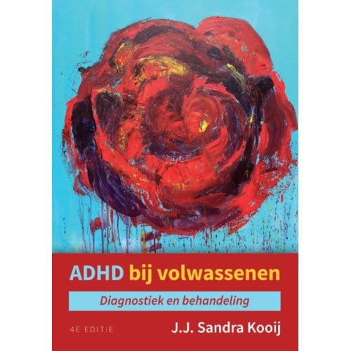 Adhd Bij Volwassenen - Sandra Kooij