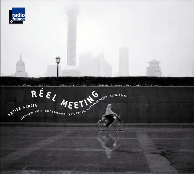 Xavier Garcia - Réel Meeting (2 CD)