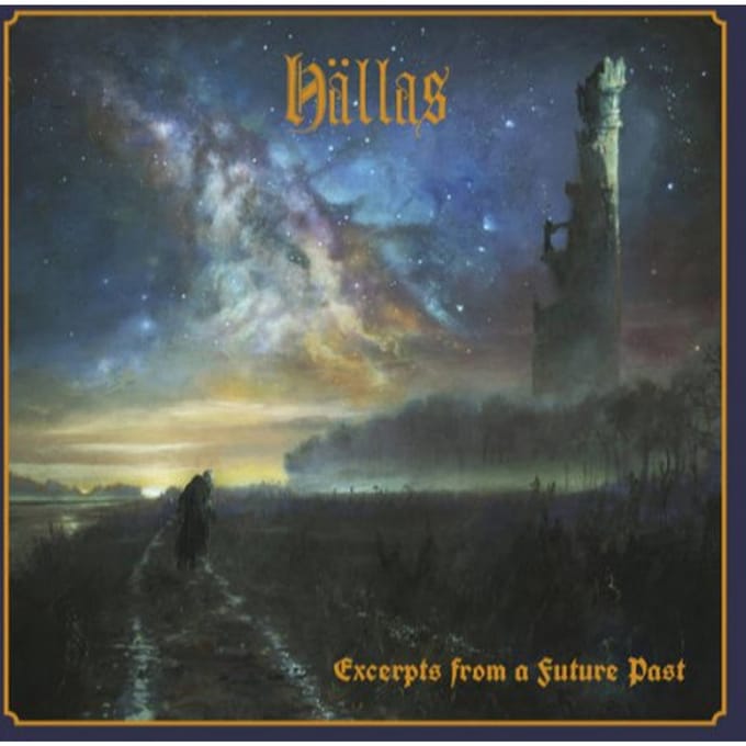 Excerpts From A Future Past - Hallas