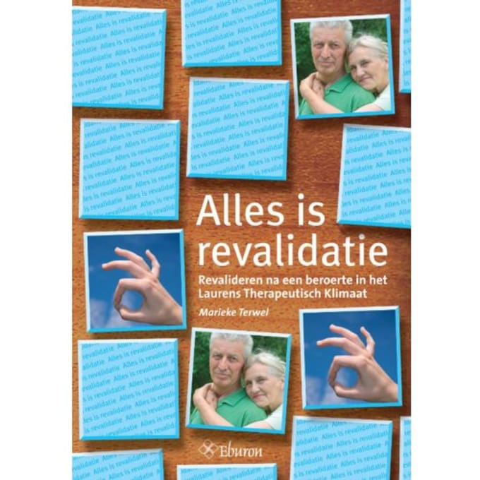 Alles Is Revalidatie - J.M. Terwel