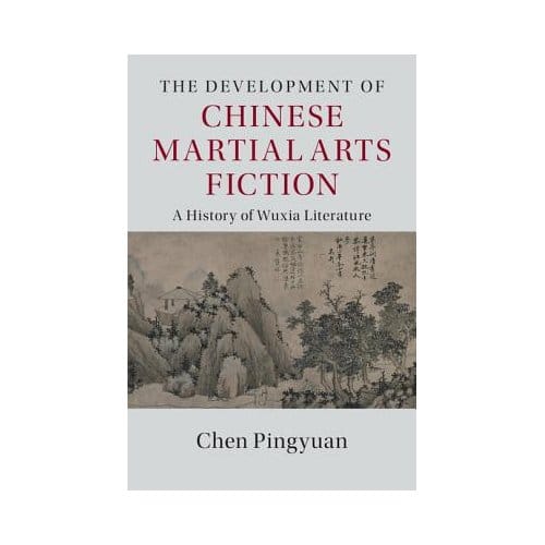 The Development Of Chinese Martial Arts Fiction - Chen (Peking University, Beijing