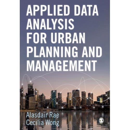 Applied Data Analysis For Urban Planning And Management - Rae