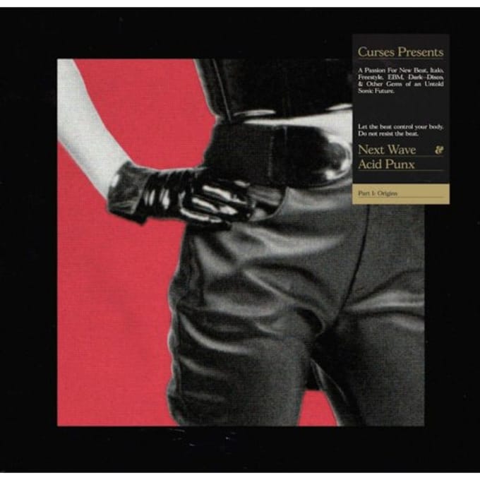 Next Wave & Acid Punx Part I: Origins - Curses
