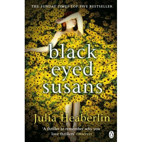 Black-Eyed Susans - Julia Heaberlin