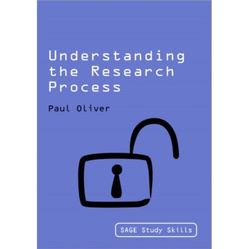 Understanding The Research Process - Oliver