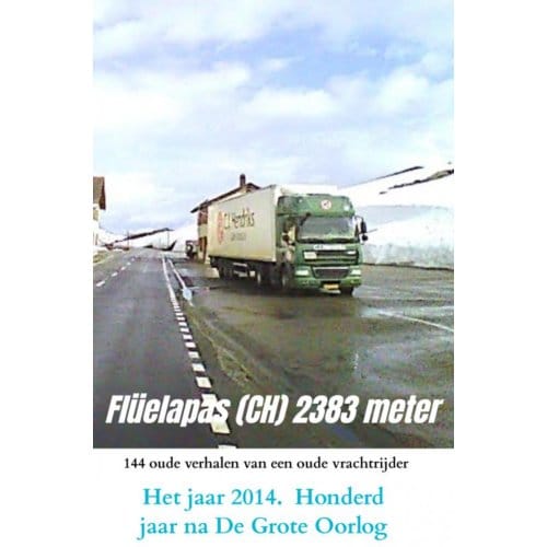 Het Jaar 2014. Honderd Jaar Na De Grote Oorlog - Willem Grünbauer