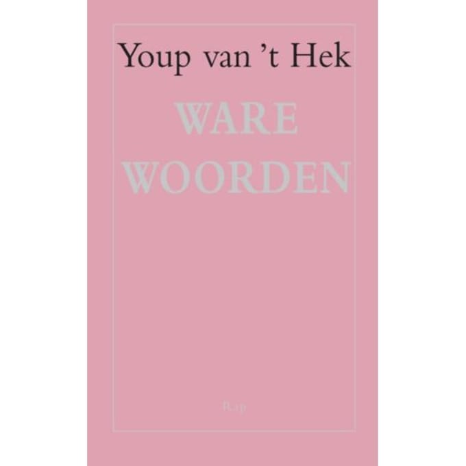 Ware Woorden - Youp van 't Hek