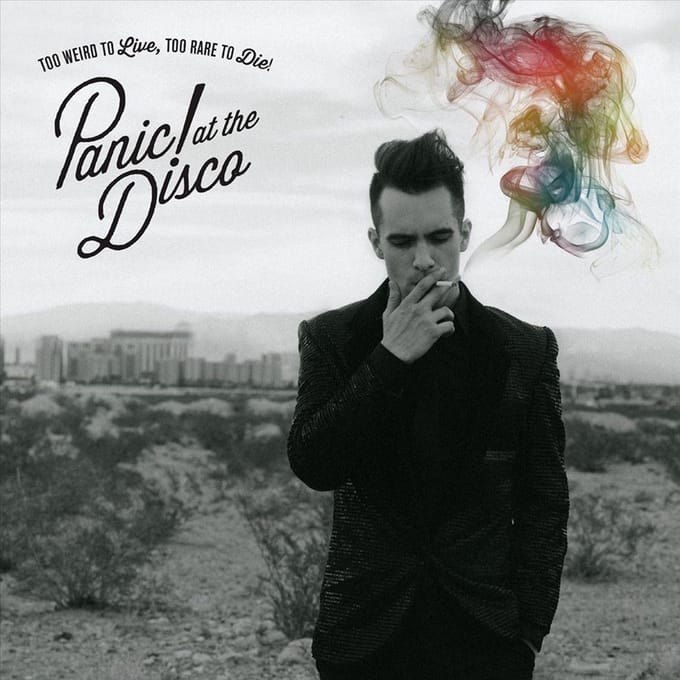 Too Weird To Live,Too Rare To - Panic At The Disco
