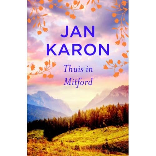 Thuis In Mitford - Welkom In Mitford - Jan Karon
