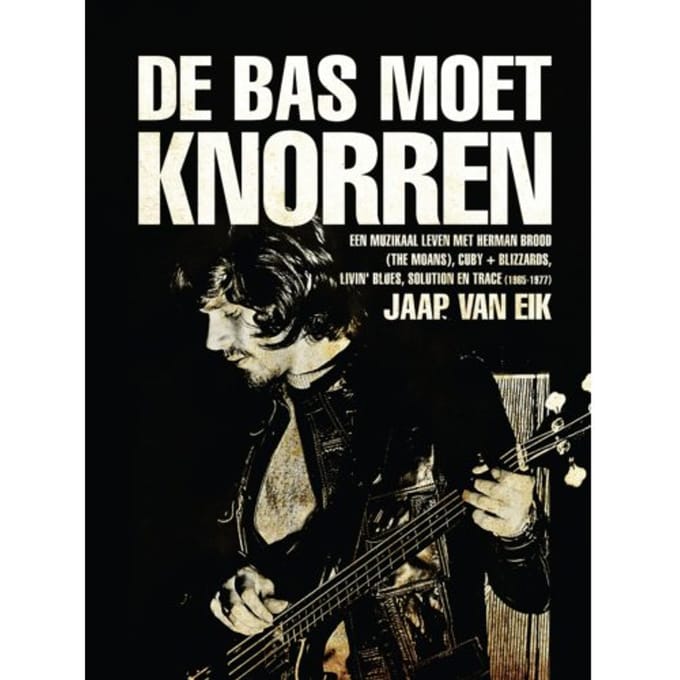 De Bas Moet Knorren - Jaap van Eik