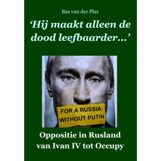 Hij Maakt Alleen De Dood Leefbaarder - Bas van der Plas