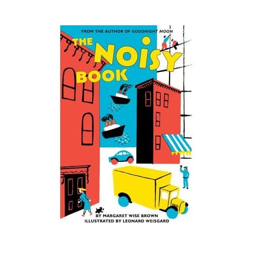 The Noisy Book - Margaret Wise Brown