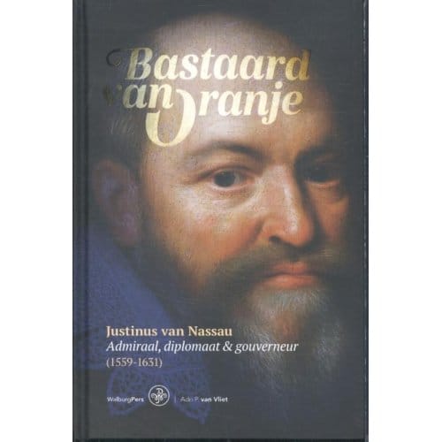 Bastaard Van Oranje - Adri P. van Vliet