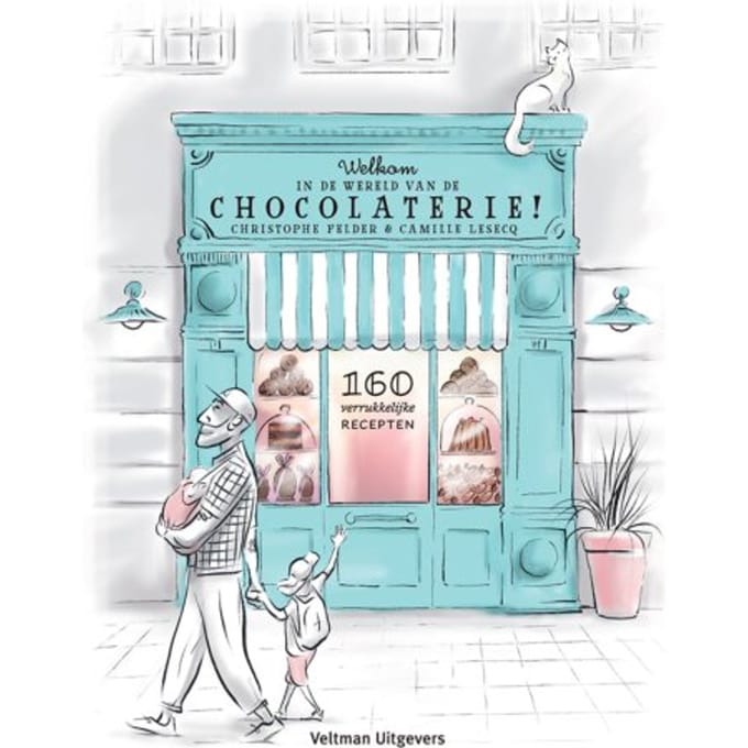 Welkom In De Wereld Van De Chocolaterie! - Christophe Felder