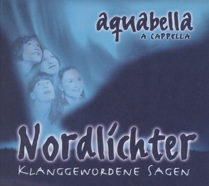 Aquabella - Nordlichter (Klanggewordene Sagen) (CD)