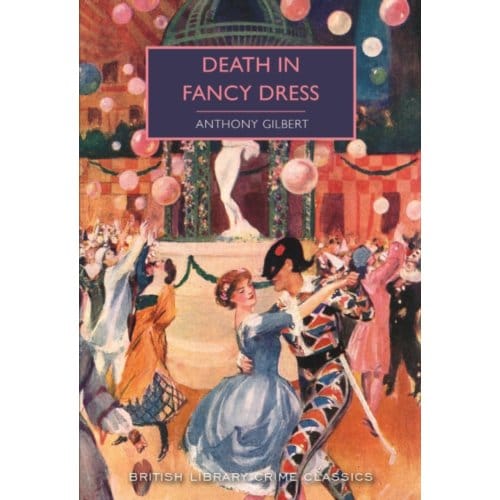 Death In Fancy Dress - Anthony Gilbert