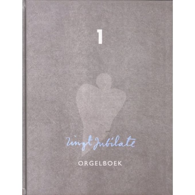 Zingt Jubilate / Orgelboek 1