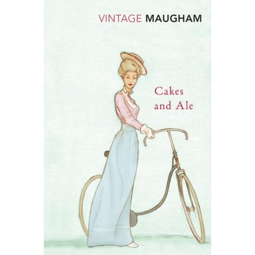 Cakes And Ale - W. Somerset Maugham
