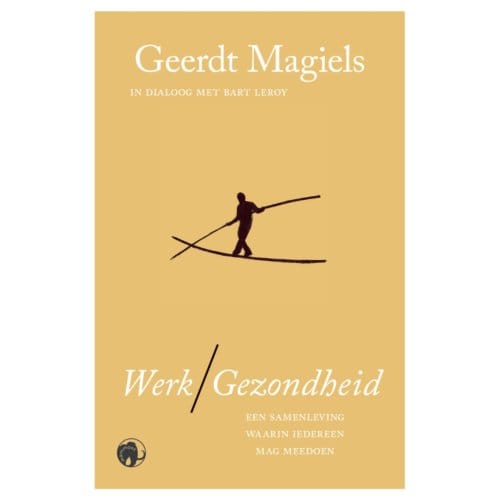 Werk / Gezondheid - Geerdt Magiels