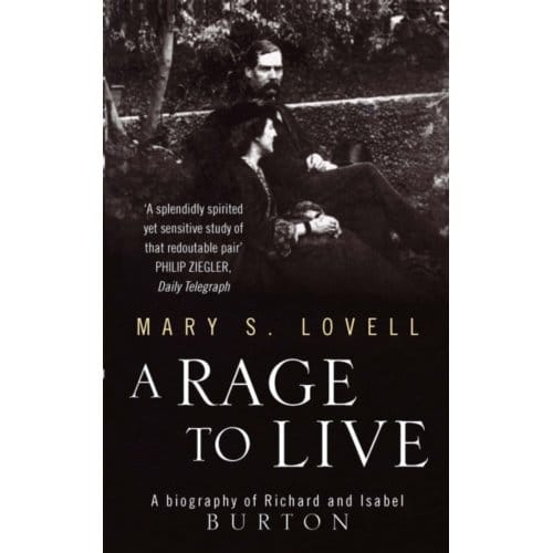 A Rage To Live - Mary S. Lovell