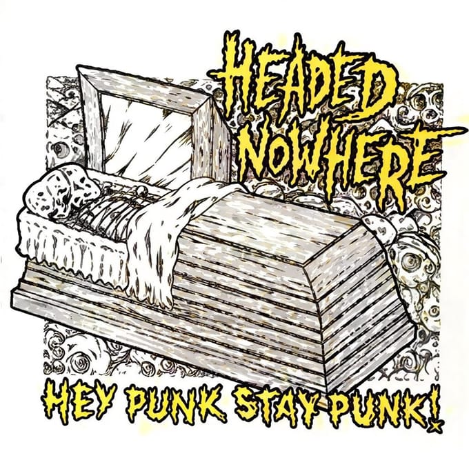 Headed Nowhere - Hey Punk Stay Punk! (CD)