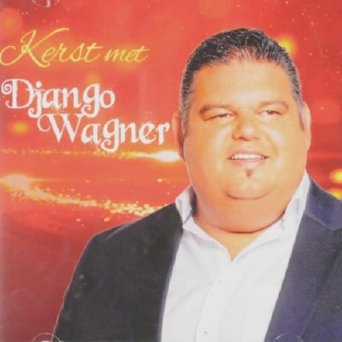 Kerst Met Django Wagner - Django Wagner