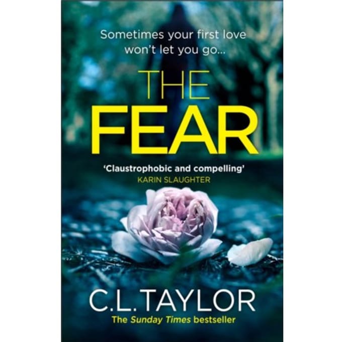The Fear - C.L. Taylor