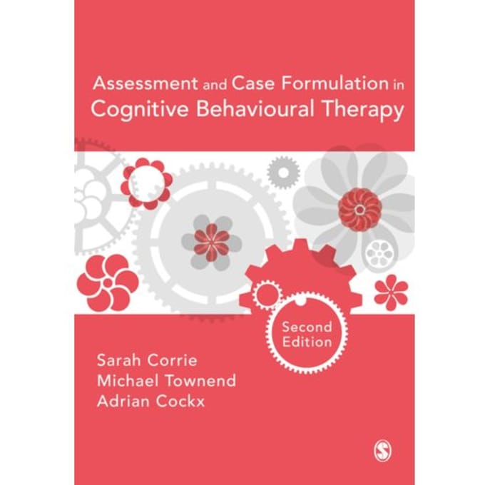 Assessment And Case Formulation In Cognitive Behavioural Therapy - Sarah Corrie