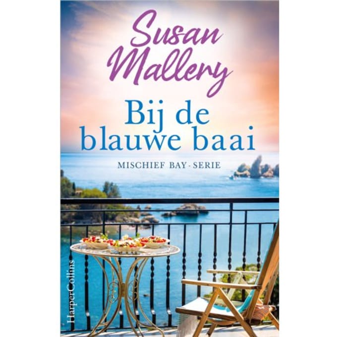 Bij De Blauwe Baai - Mischief Bay - Susan Mallery