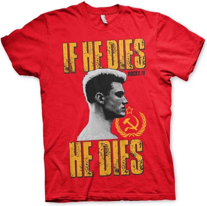 Rocky Heren Tshirt -2XL- If He Dies, He Dies Rood