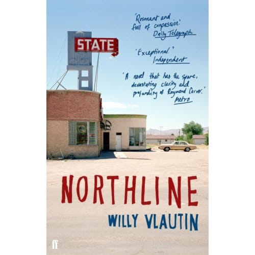 Northline - Willy Vlautin