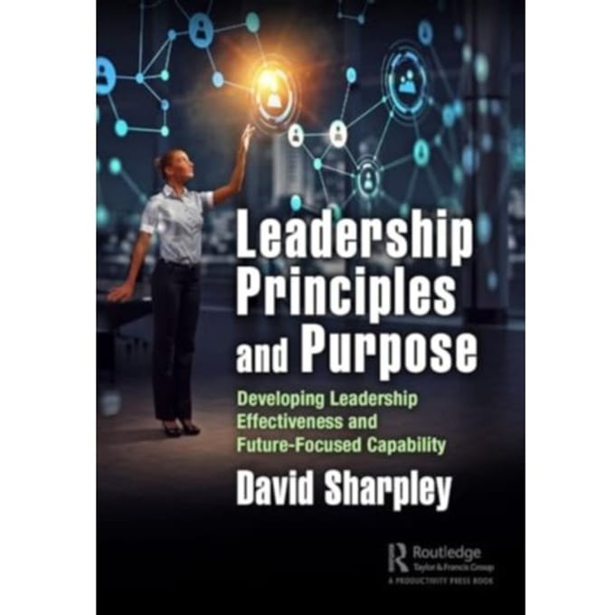 Leadership Principles And Purpose - Sharpley