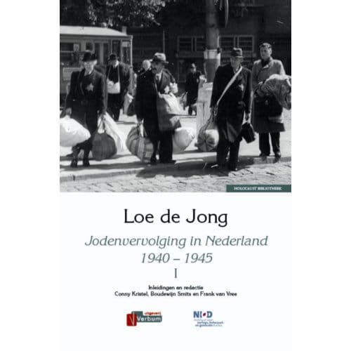 Jodenvervolging In Nederland 1940-1945 - Loe De Jong
