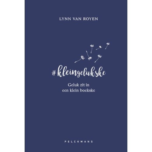 #kleingelukske - Lynn Van Royen